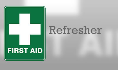 First Aid Refresher